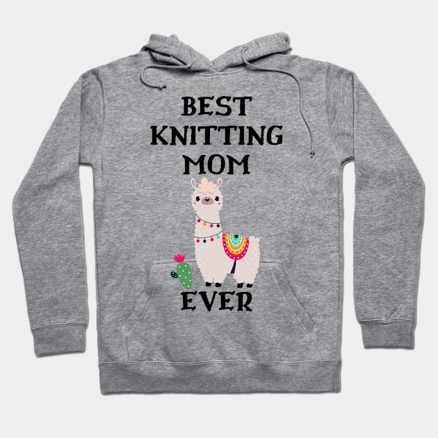 Best Knitting Mom Ever Hoodie by Double E Design